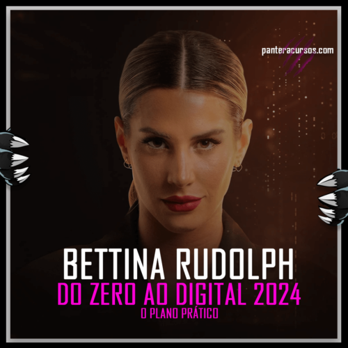 Do Zero ao Digital: O Plano Prático  Bettina Rudolph