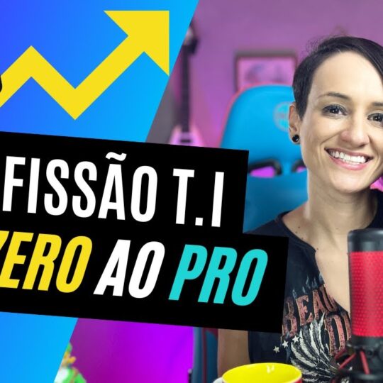 Profissão - TI do Zero ao Pro - EBAC CURSOS