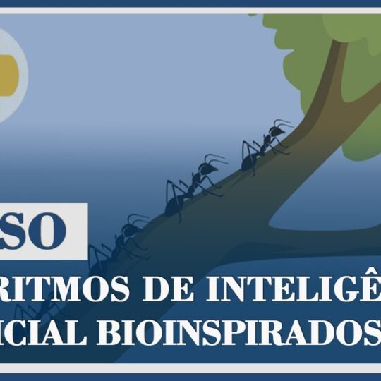 Algoritmos de Inteligência Artificial Bioinspirados - IA Expert Academy
