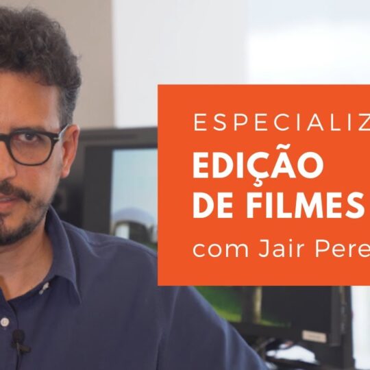 Edição de Filmes - EBAC CURSOS