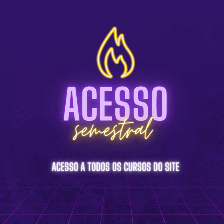 ASSINATURA SEMESTRAL A TODOS OS CURSOS DO SITE